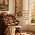 Antique Copper Leaf Music Room title beside a sunlit piano with cascading metallic leaves and neutral pumpkins