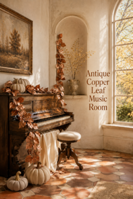 Antique Copper Leaf Music Room title beside a sunlit piano with cascading metallic leaves and neutral pumpkins