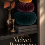 Dark Jewel Toned Stuffed Pumpkin Stack on Shelf