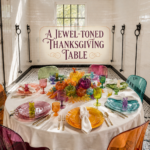 Jewel Toned Translucent Thanksgiving Table Setting