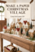 Make a paper Christmas village display