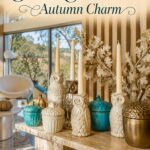 Fall console display of ceramic owls ivory tapers and teal acorn containers beneath the words Owls and Acorns Autumn Charm