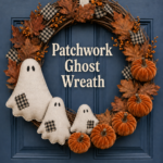 Farmhouse Halloween wreath on a blue paneled door with fabric ghosts velvet pumpkins and cream lettering reading Patchwork Ghost Wreath